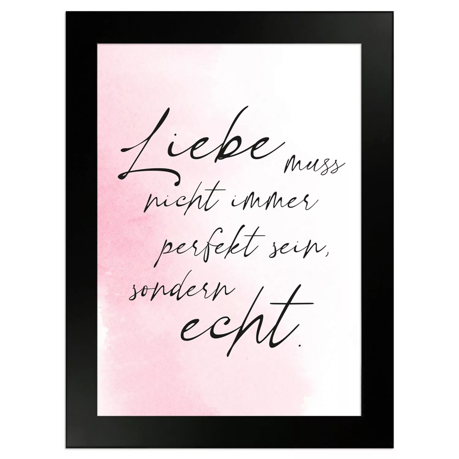 WANDStyle Gerahmtes Poster mit Spruch Liebe Echt in Rosa 13 x 18 cm günstig online kaufen