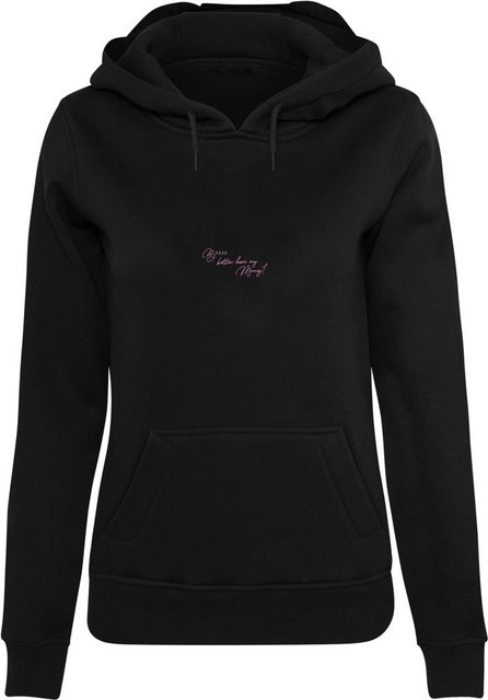 Mister Tee Ladies Kapuzenpullover B**** Better Hoody günstig online kaufen