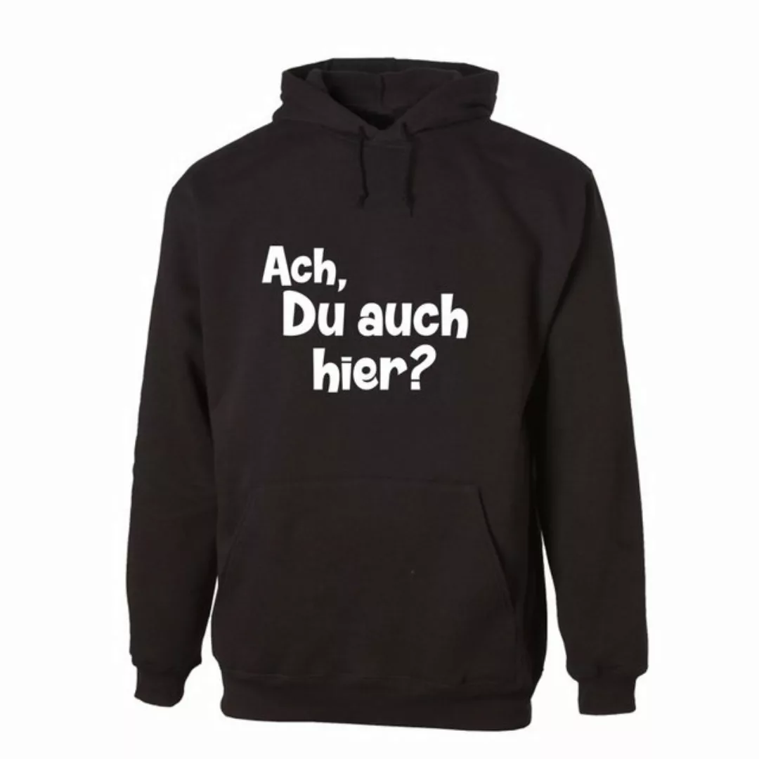 G-graphics Hoodie Ach, Du auch hier? Unisex mit trendigem Frontprint mit Sp günstig online kaufen