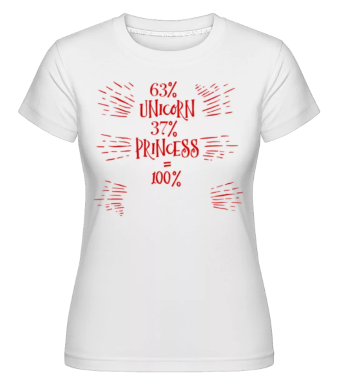 Unicorn Princess You · Shirtinator Frauen T-Shirt günstig online kaufen