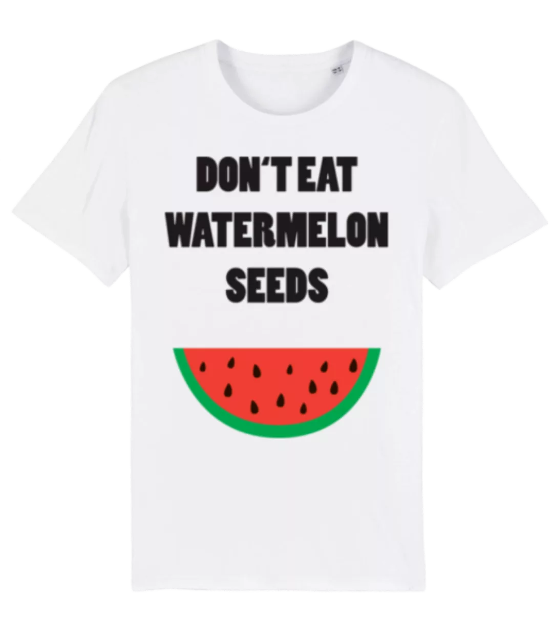 Don't Eat Watermelon Seeds · Männer Bio T-Shirt Stanley Stella günstig online kaufen