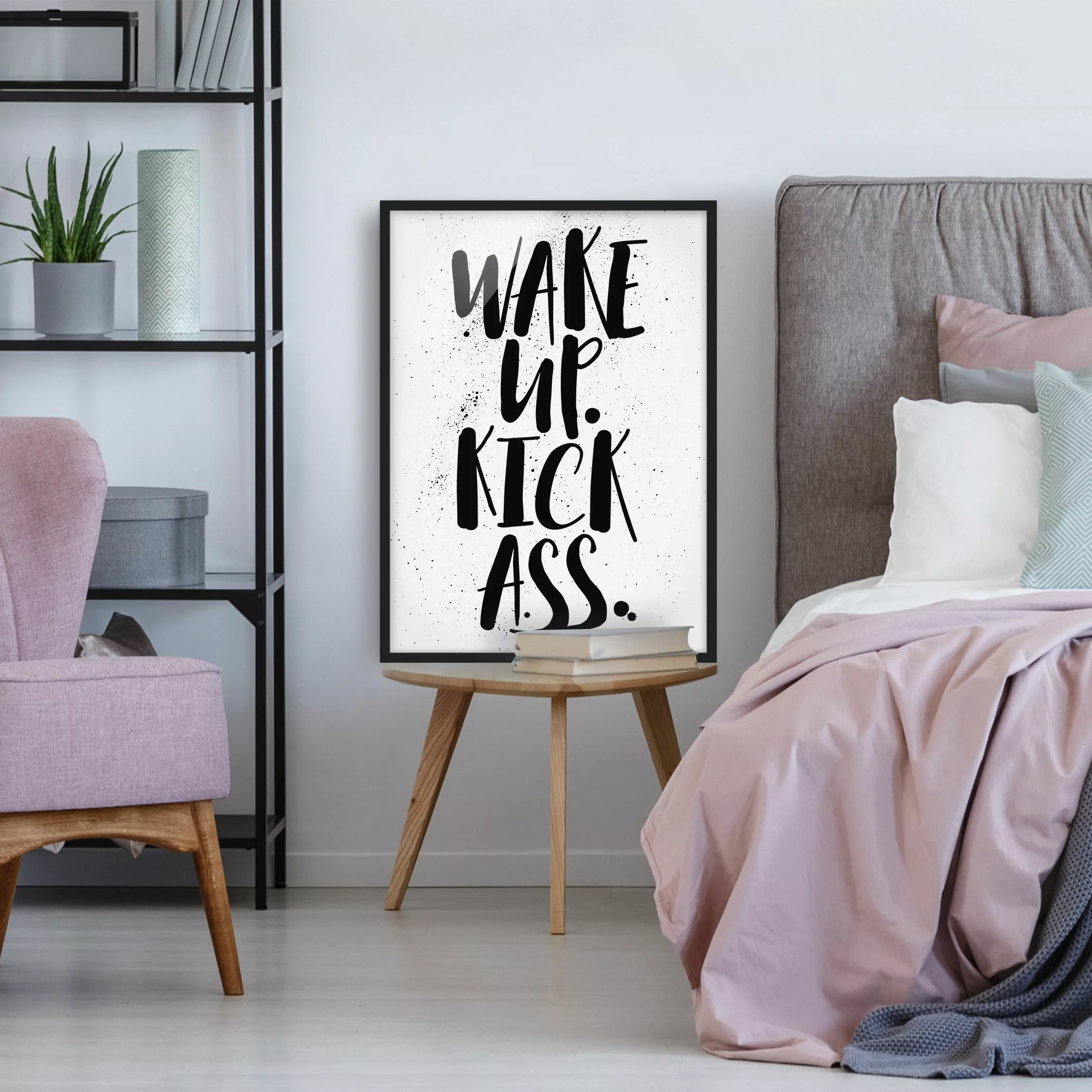 Bild mit Rahmen Spruch - Hochformat Wake up. Kick Ass. günstig online kaufen