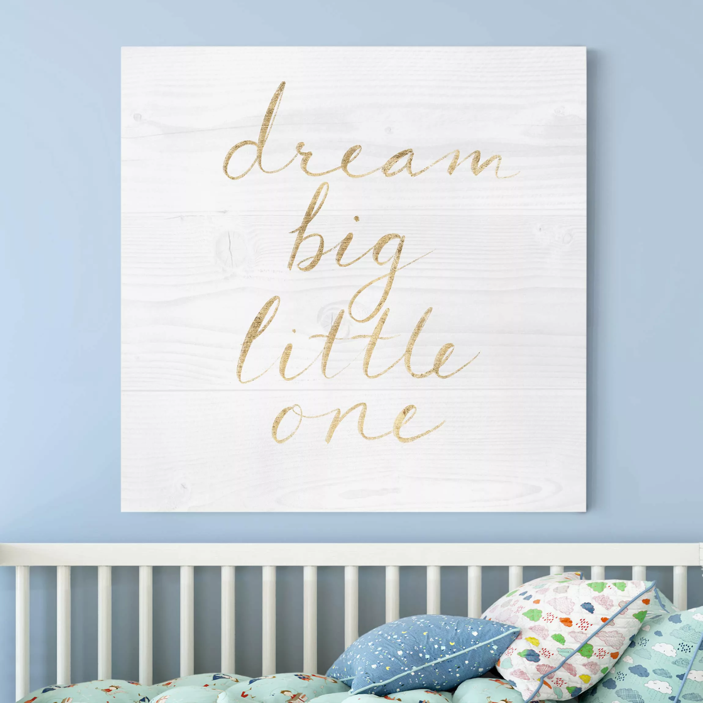 Leinwandbild Kinderzimmer - Quadrat Holzwand weiß - Dream big günstig online kaufen