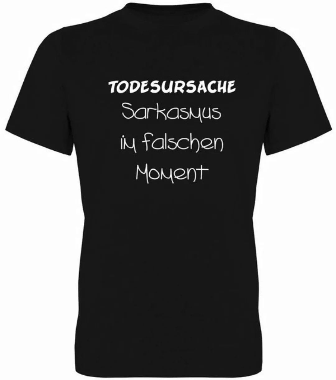 G-graphics T-Shirt Todesursache – Sarkasmus im falschen Moment Herren T-Shi günstig online kaufen