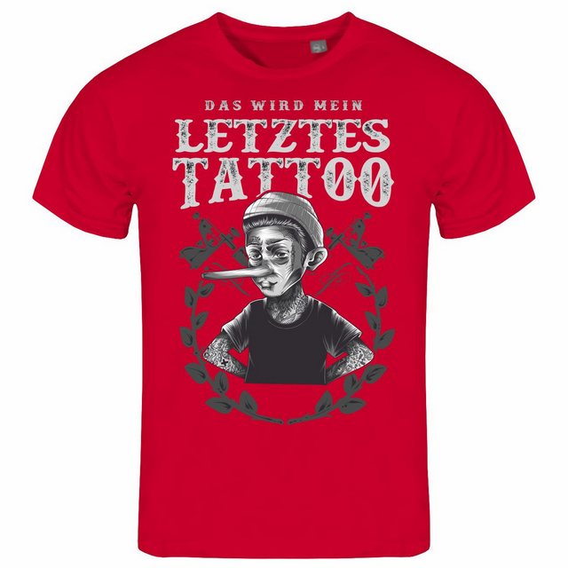 deinshirt Print-Shirt Herren T-Shirt Das wird mein letztes Tattoo Funshirt günstig online kaufen