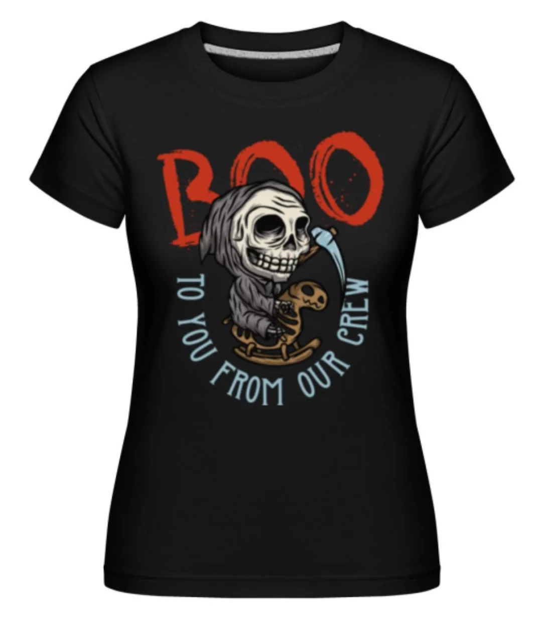 Boo · Shirtinator Frauen T-Shirt günstig online kaufen