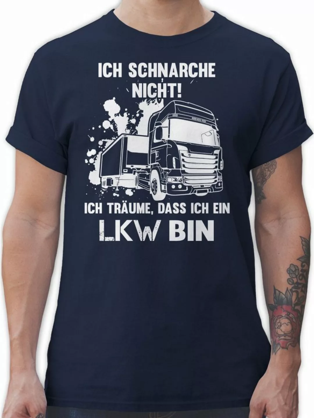 Shirtracer T-Shirt Ich schnarche nicht ich bin ein LKW Sprüche Statement mi günstig online kaufen