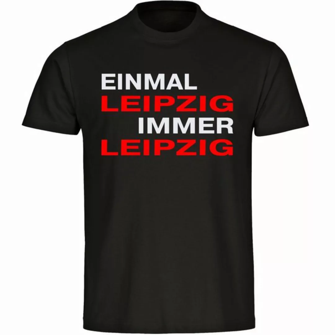 multifanshop T-Shirt Herren Leipzig - Einmal Immer - Männer günstig online kaufen
