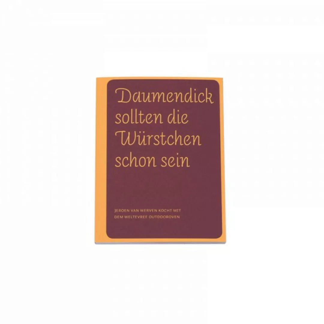 Kochbuch "Daumendick sollten die Würstchen schon sein" günstig online kaufen