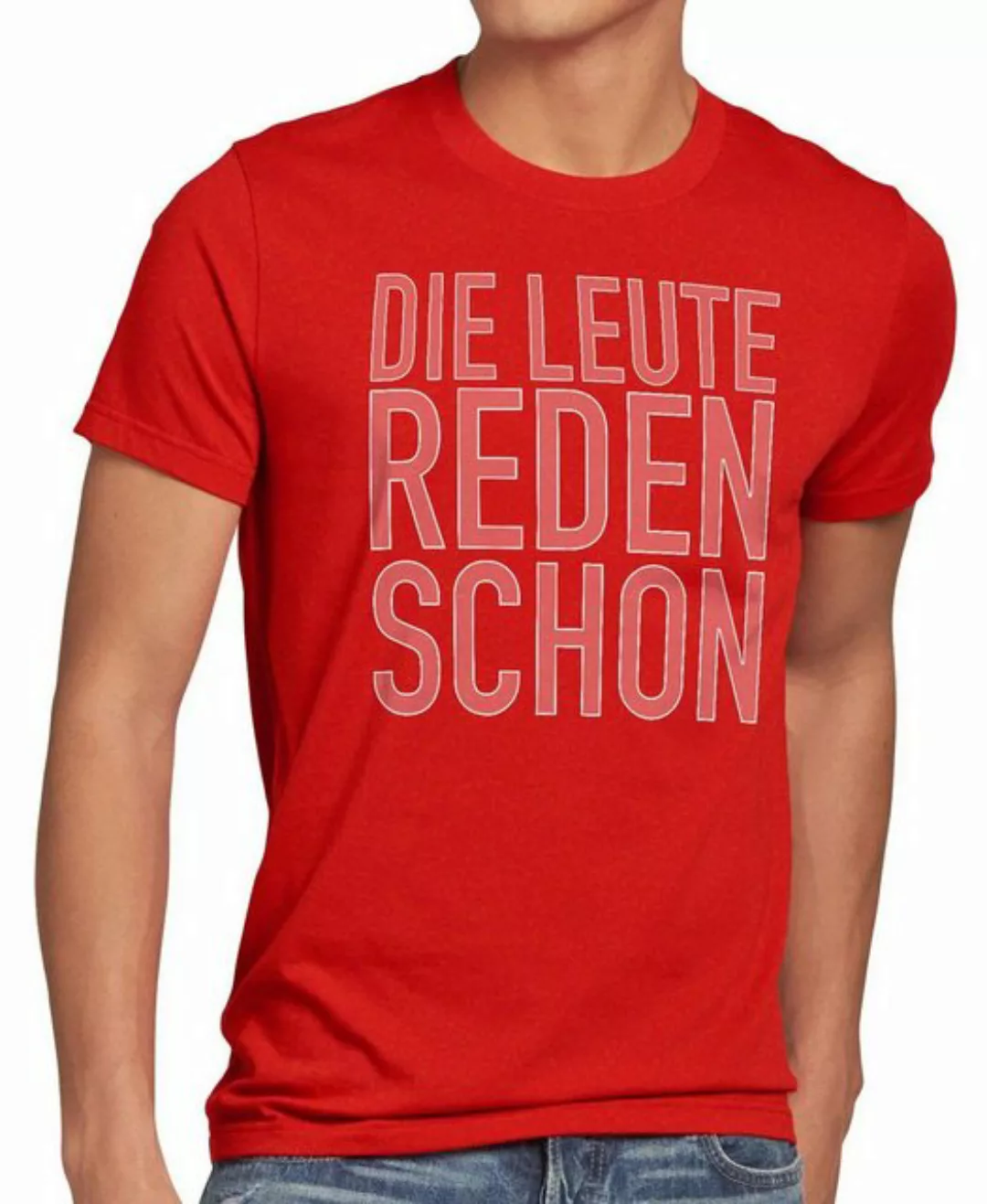 style3 T-Shirt Die Leute reden schon Funshirt Spruch Berlin spruchshirt hip günstig online kaufen