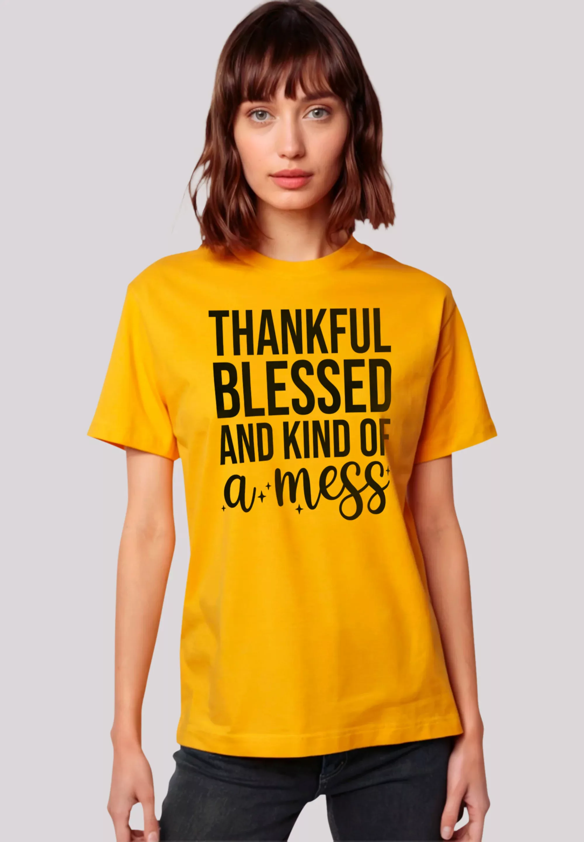 F4NT4STIC T-Shirt "thankful blessed and kind of a mess", Premium Qualität, günstig online kaufen