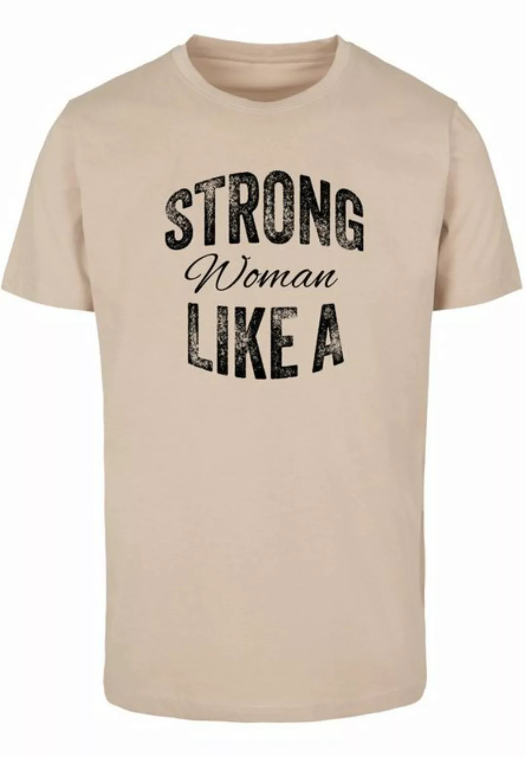 Merchcode T-Shirt Merchcode Unisex Strong WD - Like A Woman T-Shirt Round N günstig online kaufen