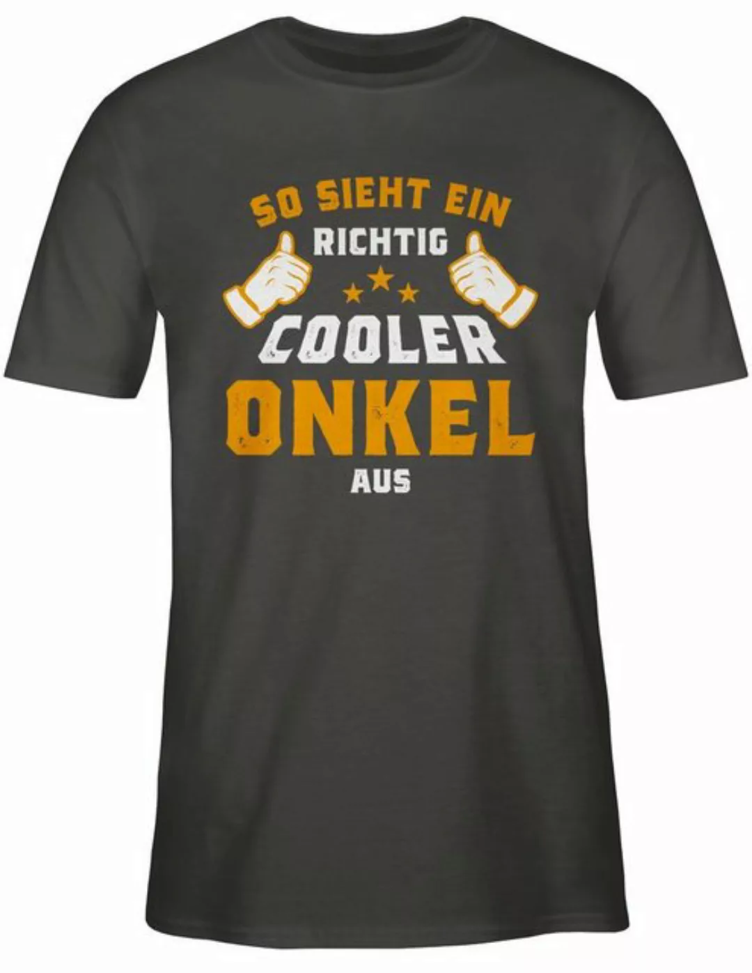 Shirtracer T-Shirt So sieht ein richtig cooler Onkel aus Orange Onkel günstig online kaufen