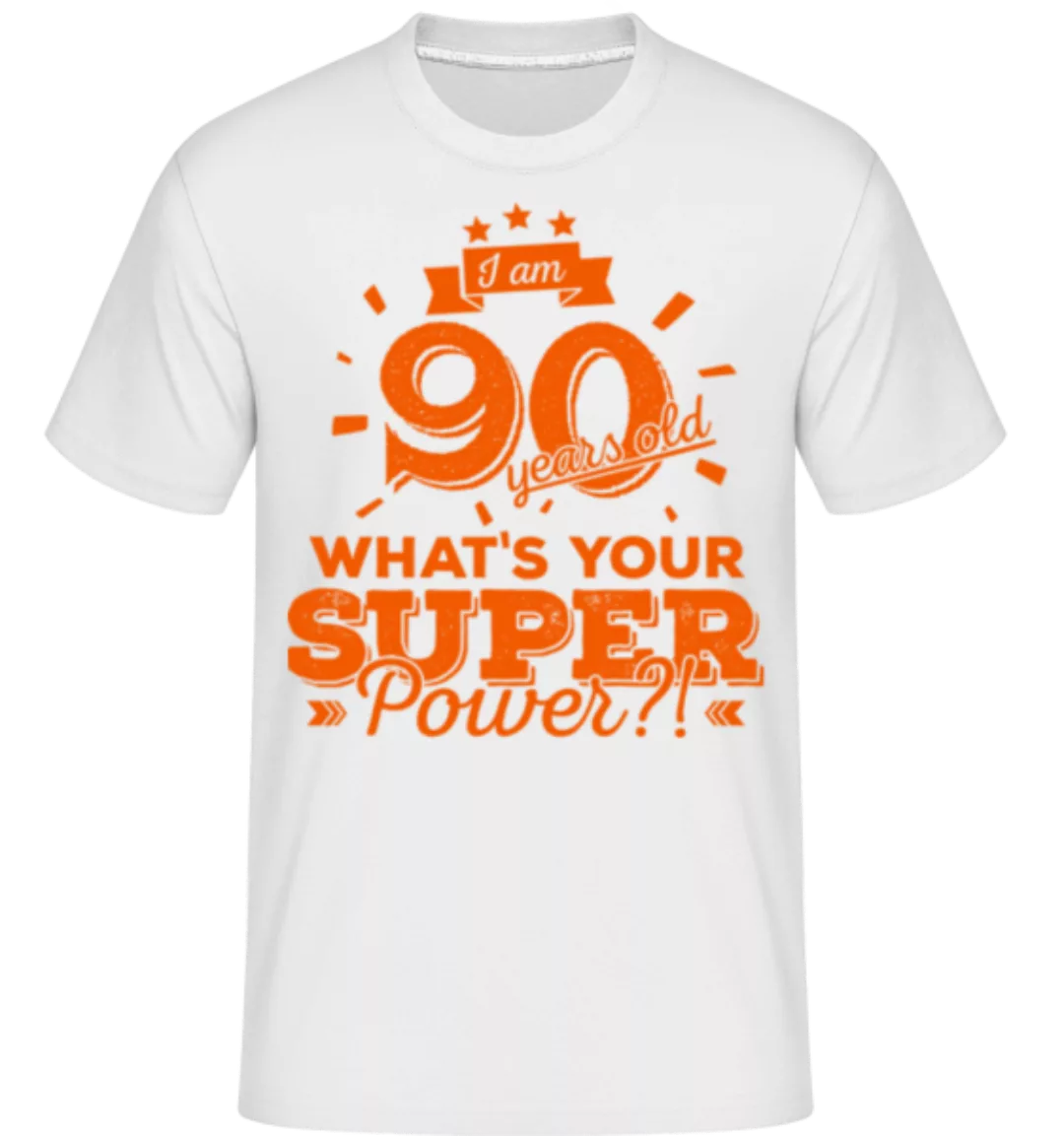 Superpower 90 Years Old · Shirtinator Männer T-Shirt günstig online kaufen