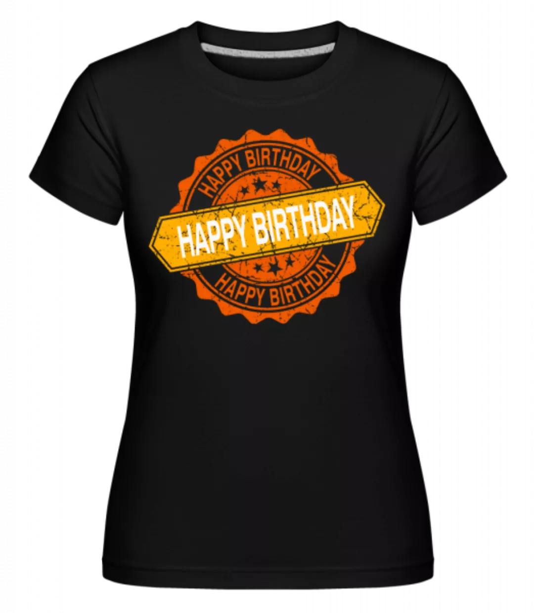 Happy Birthday Logo · Shirtinator Frauen T-Shirt günstig online kaufen