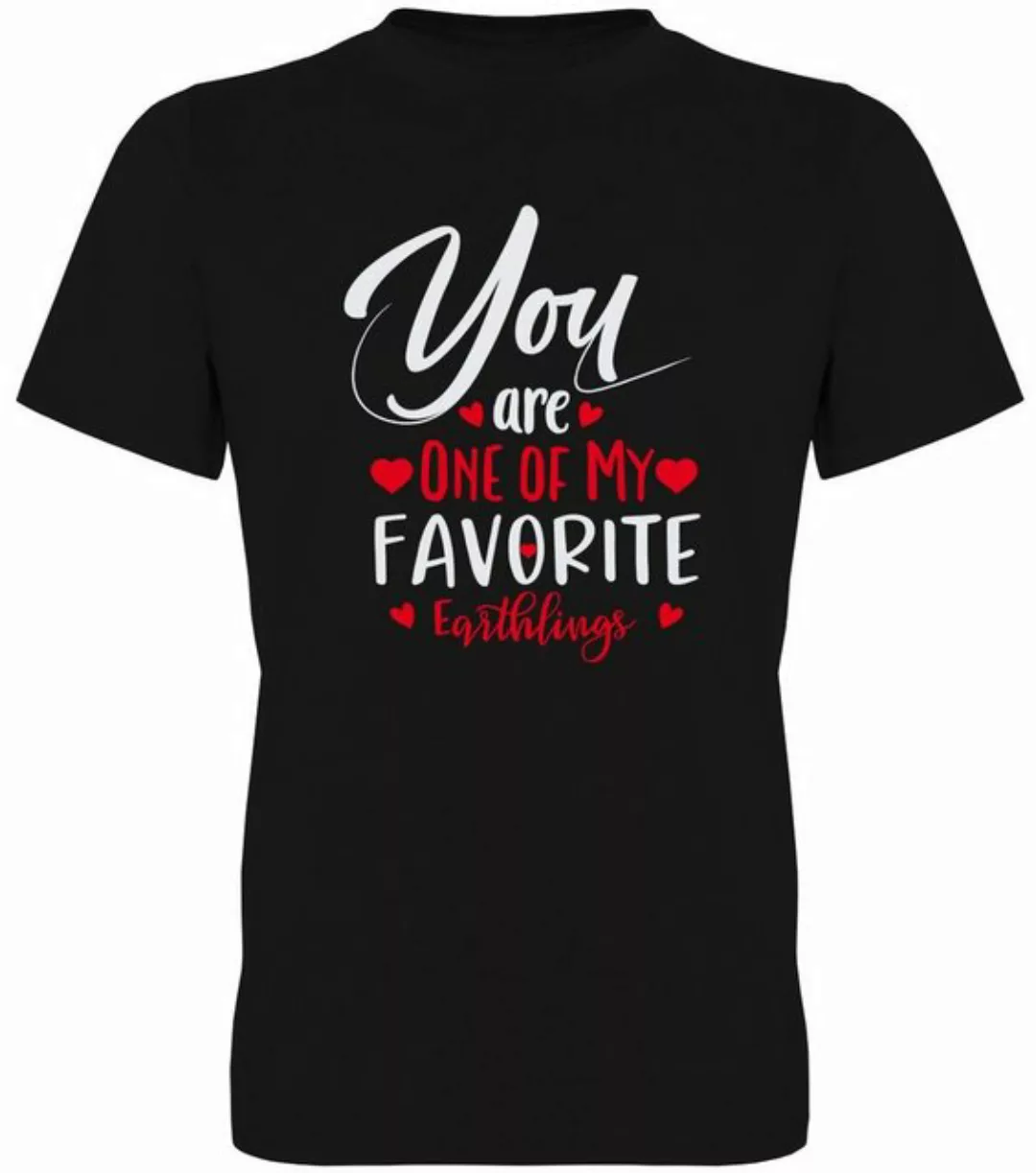 G-graphics T-Shirt You are one of my favorite Earthlings Herren T-Shirt, mi günstig online kaufen