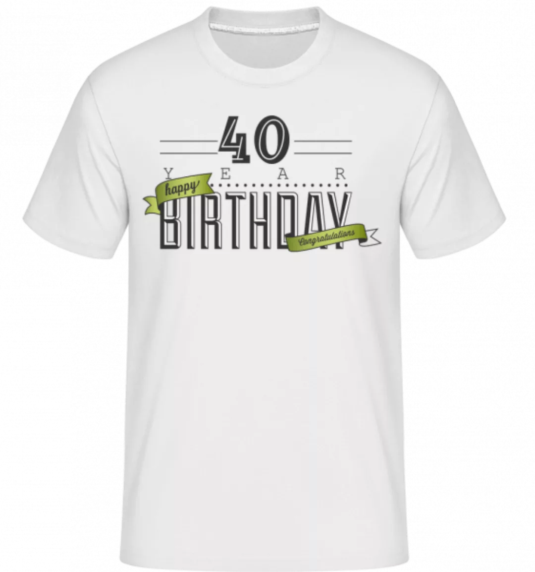 40 Birthday Sign · Shirtinator Männer T-Shirt günstig online kaufen