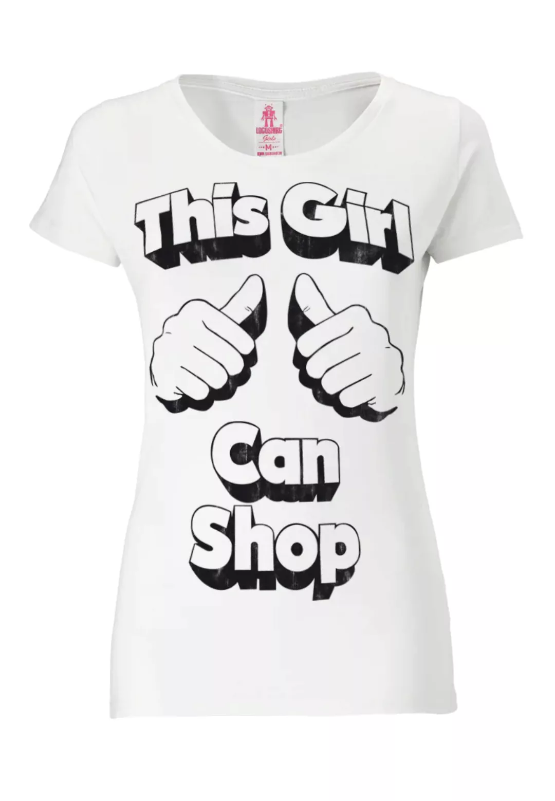 LOGOSHIRT T-Shirt "This Girl Can Shop", mit witzigem Statement-Print günstig online kaufen