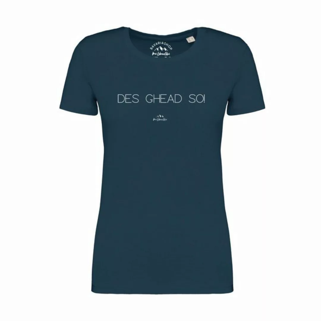 Bavariashop T-Shirt Damen T-Shirt "Des ghead so! günstig online kaufen