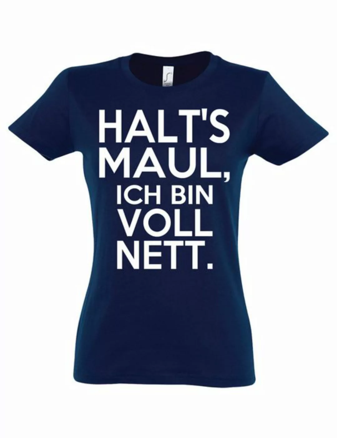 Youth Designz Print-Shirt Damen T-Shirt "Halts Maul ich bin voll nett" Prin günstig online kaufen