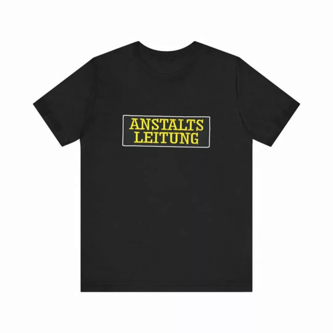 TopGekauft Print-Shirt Unisex T-Shirt Anstaltsleitung Schriftzug Aufdruck B günstig online kaufen