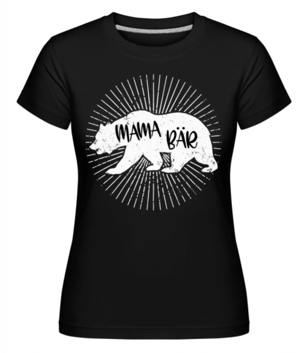 Mama Bär · Shirtinator Frauen T-Shirt günstig online kaufen