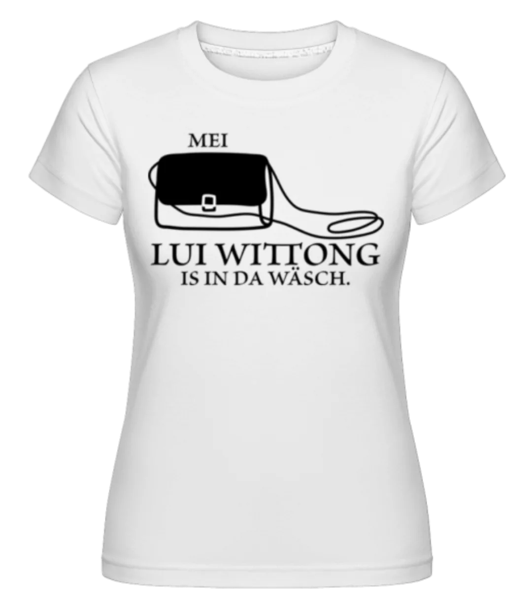 Lui Wittong In Der Wäsch · Shirtinator Frauen T-Shirt günstig online kaufen