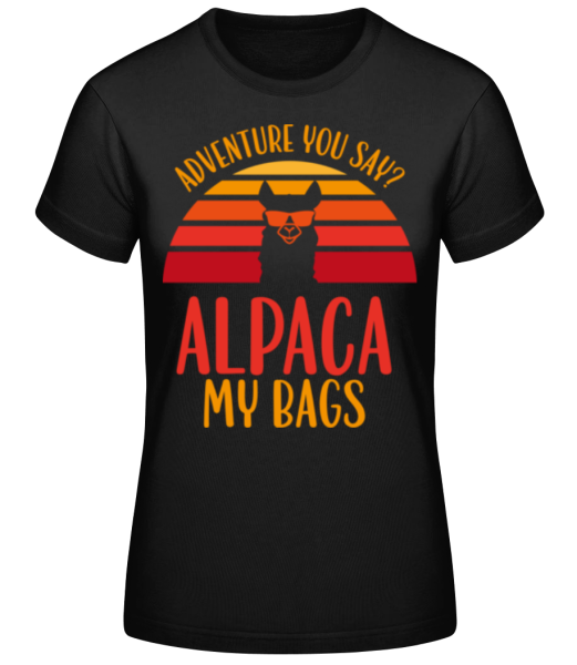Alpaca Adventure You Say · Frauen Basic T-Shirt günstig online kaufen