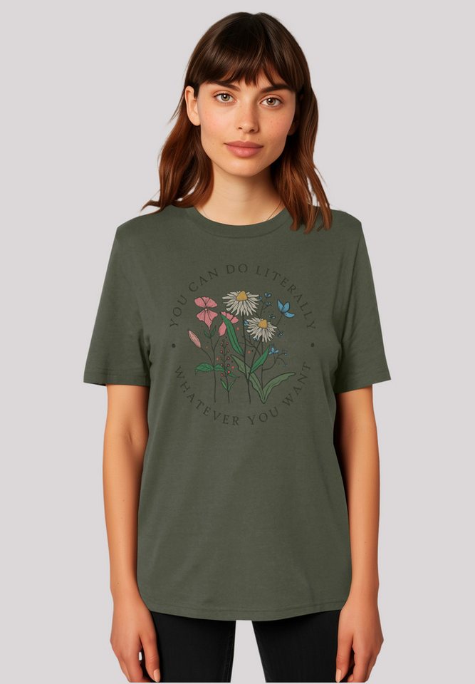 F4NT4STIC T-Shirt Blumen you can to literally whatever you want Premium Qua günstig online kaufen