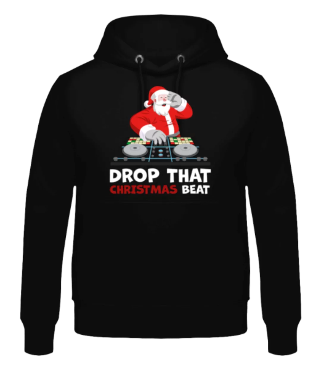 Drop That Christmas Beat · Männer Hoodie günstig online kaufen