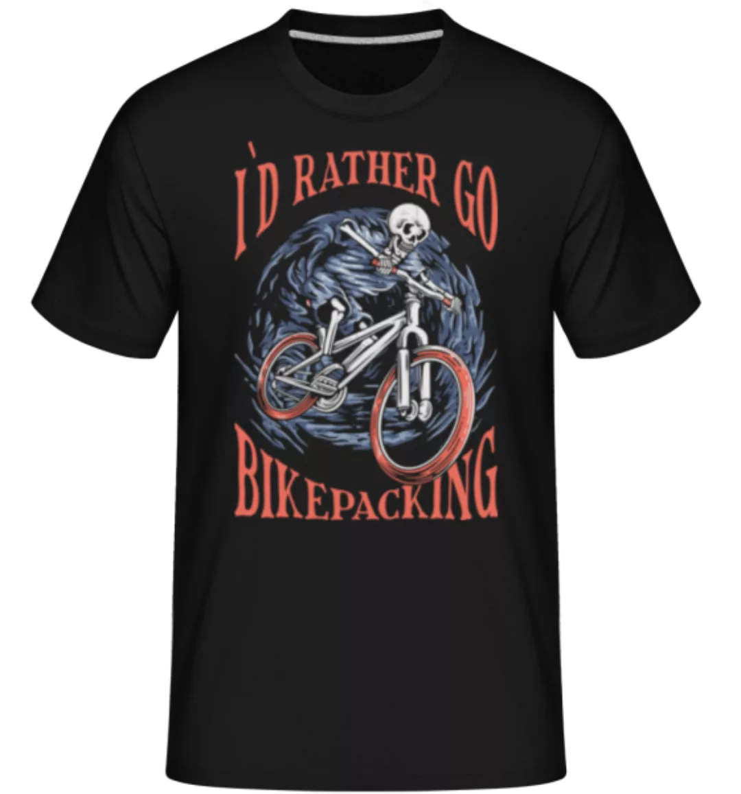 I`d Rather Go Bikepacking · Shirtinator Männer T-Shirt günstig online kaufen