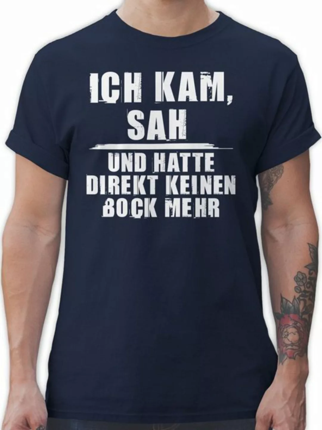 Shirtracer T-Shirt Ich kam sah keinen Bock mehr Sprüche Statement mit Spruc günstig online kaufen