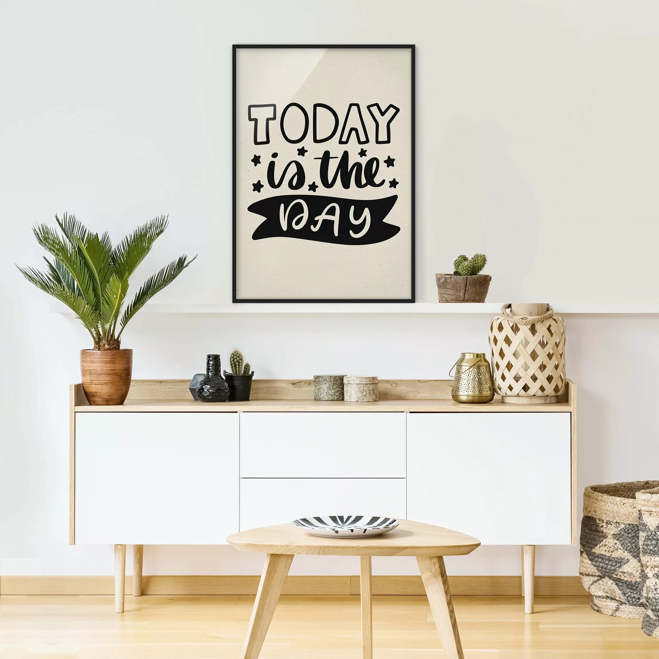 Bild mit Rahmen Spruch - Hochformat Today is the day günstig online kaufen