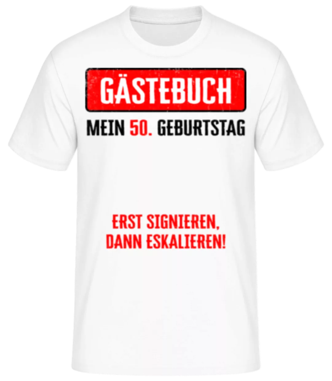 Gästebuch 50 Geburtstag · Männer Basic T-Shirt günstig online kaufen