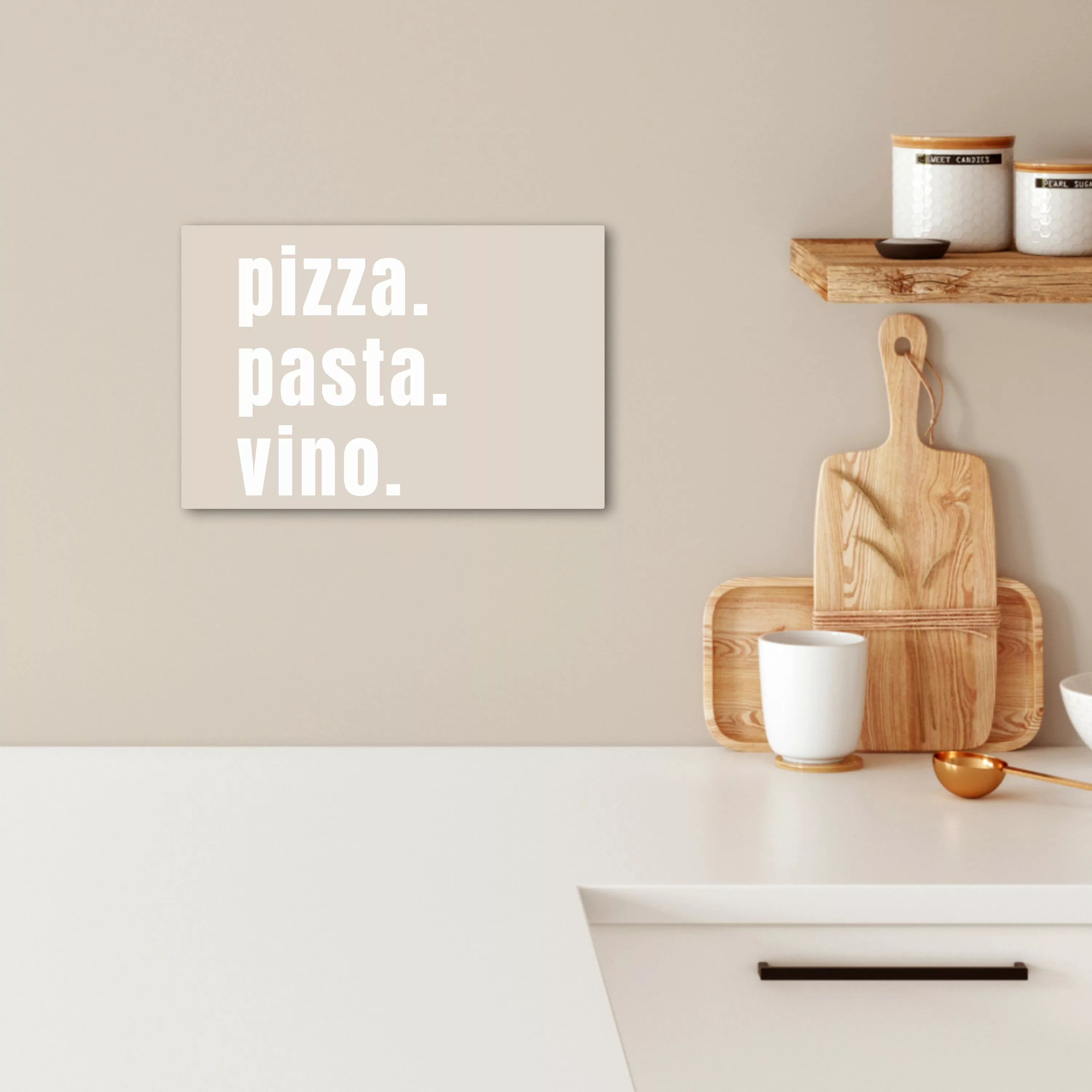 OneMillionCanvasses® Leinwandbild Zitat - Pizza, Pasta, günstig online kaufen