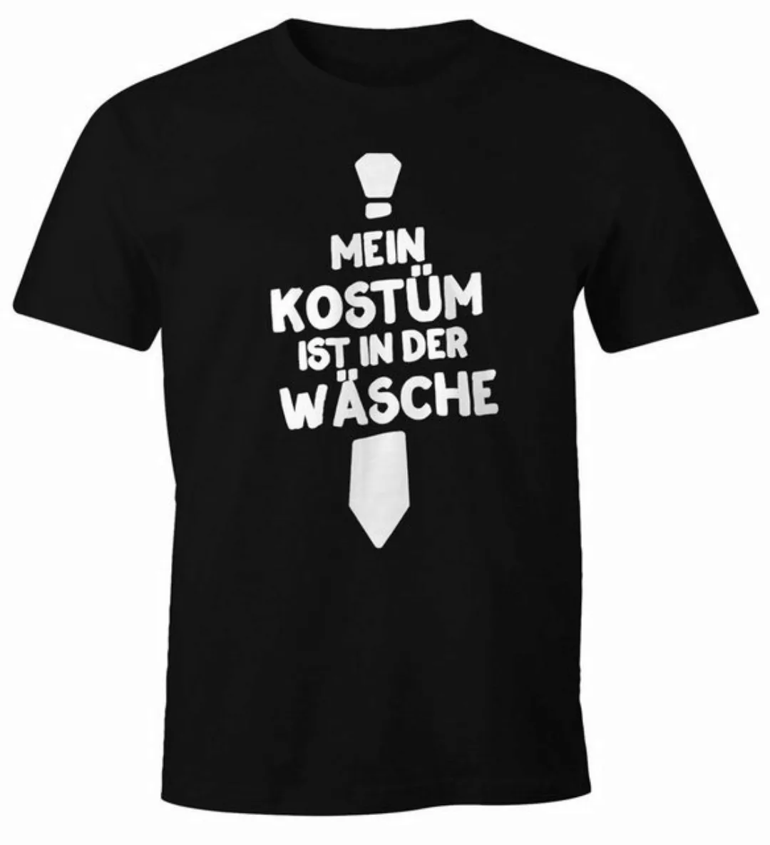 Print-Shirt Herren T-Shirt Mein Kostüm ist in der Wäsche Fasching Faschings günstig online kaufen