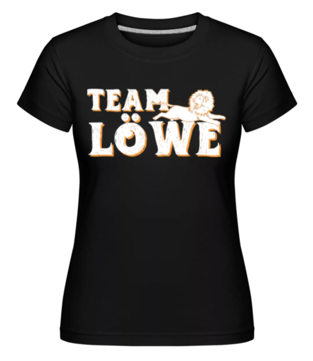 Team Löwe · Shirtinator Frauen T-Shirt günstig online kaufen