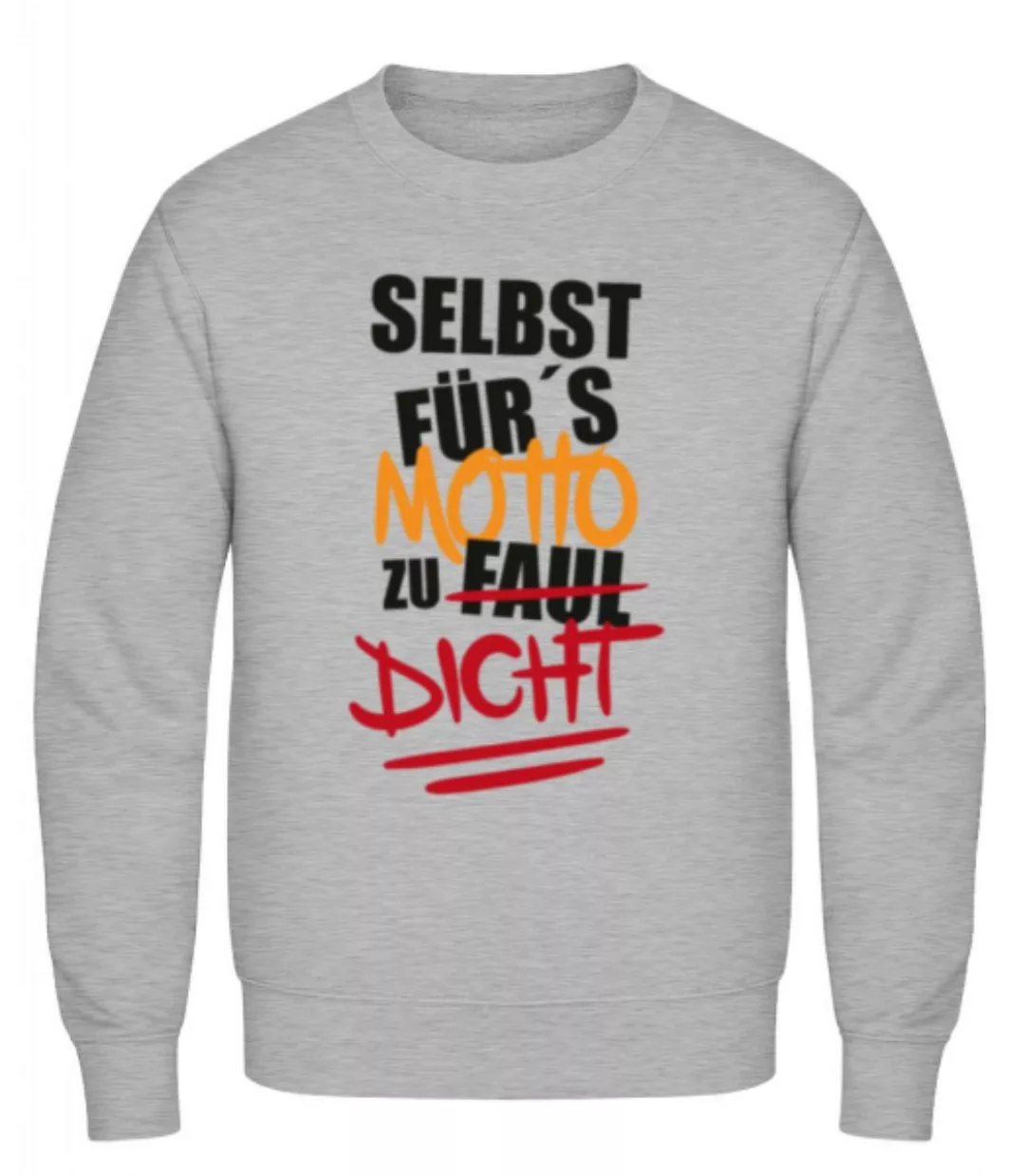 Selbst Für's Motto Zu Dicht · Männer Pullover günstig online kaufen