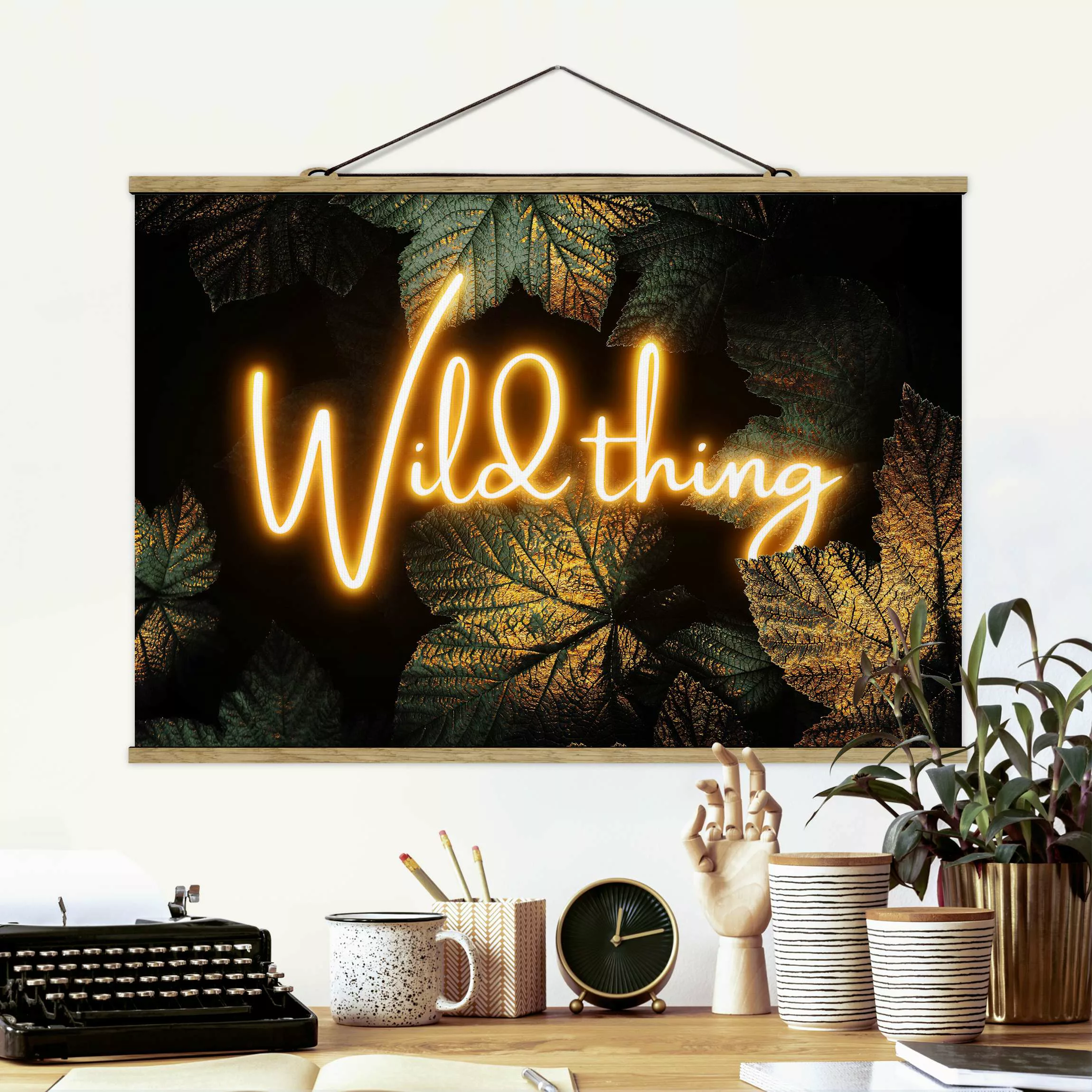 Stoffbild Spruch mit Posterleisten - Querformat Wild Thing goldene Blätter günstig online kaufen