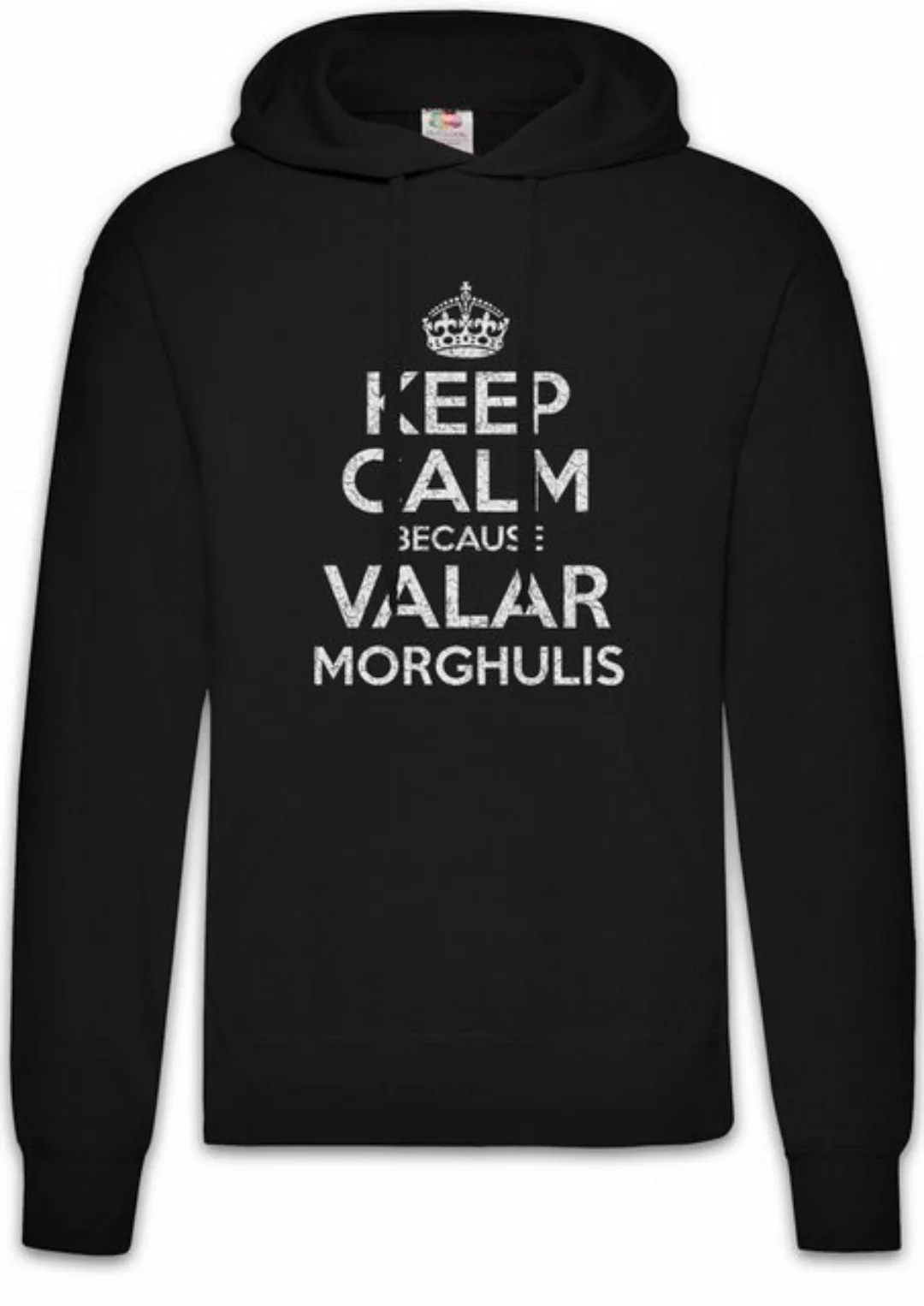 Urban Backwoods Hoodie Keep Calm Because Valar Morghulis Herren Hoodie Viel günstig online kaufen