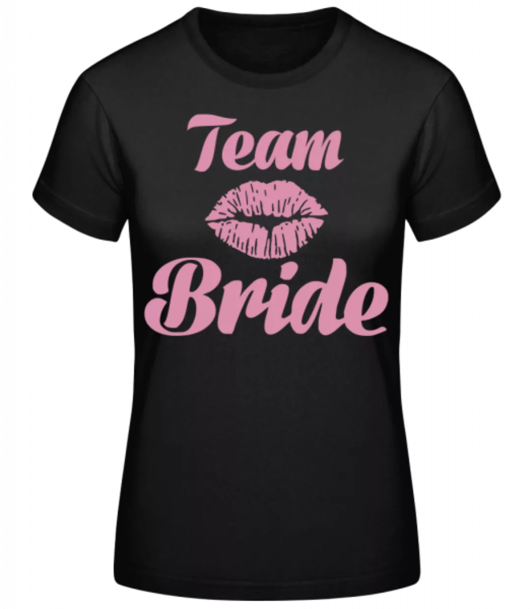 Team Bride Kiss · Frauen Basic T-Shirt günstig online kaufen