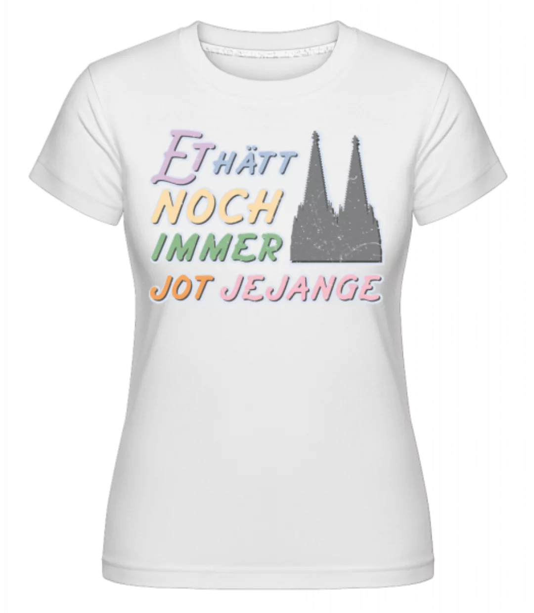 Kölsche Mädchen · Shirtinator Frauen T-Shirt günstig online kaufen