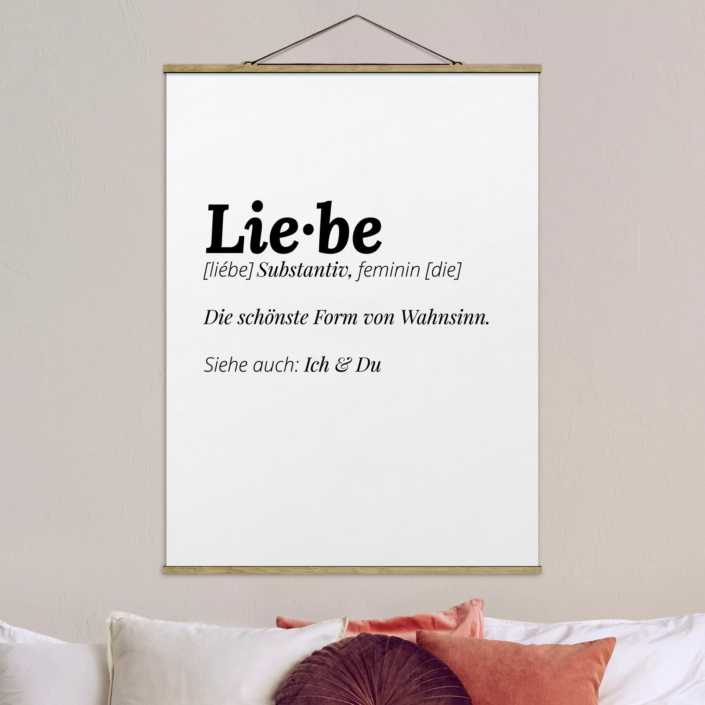 Stoffbild Spruch mit Posterleisten - Hochformat Die Definition von Liebe günstig online kaufen