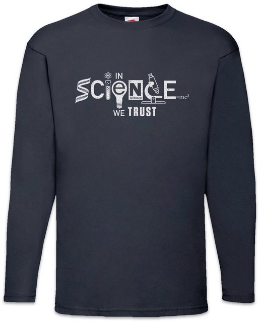 Urban Backwoods Langarmshirt In Science We Trust Langarm T-Shirt Lehrer Fun günstig online kaufen