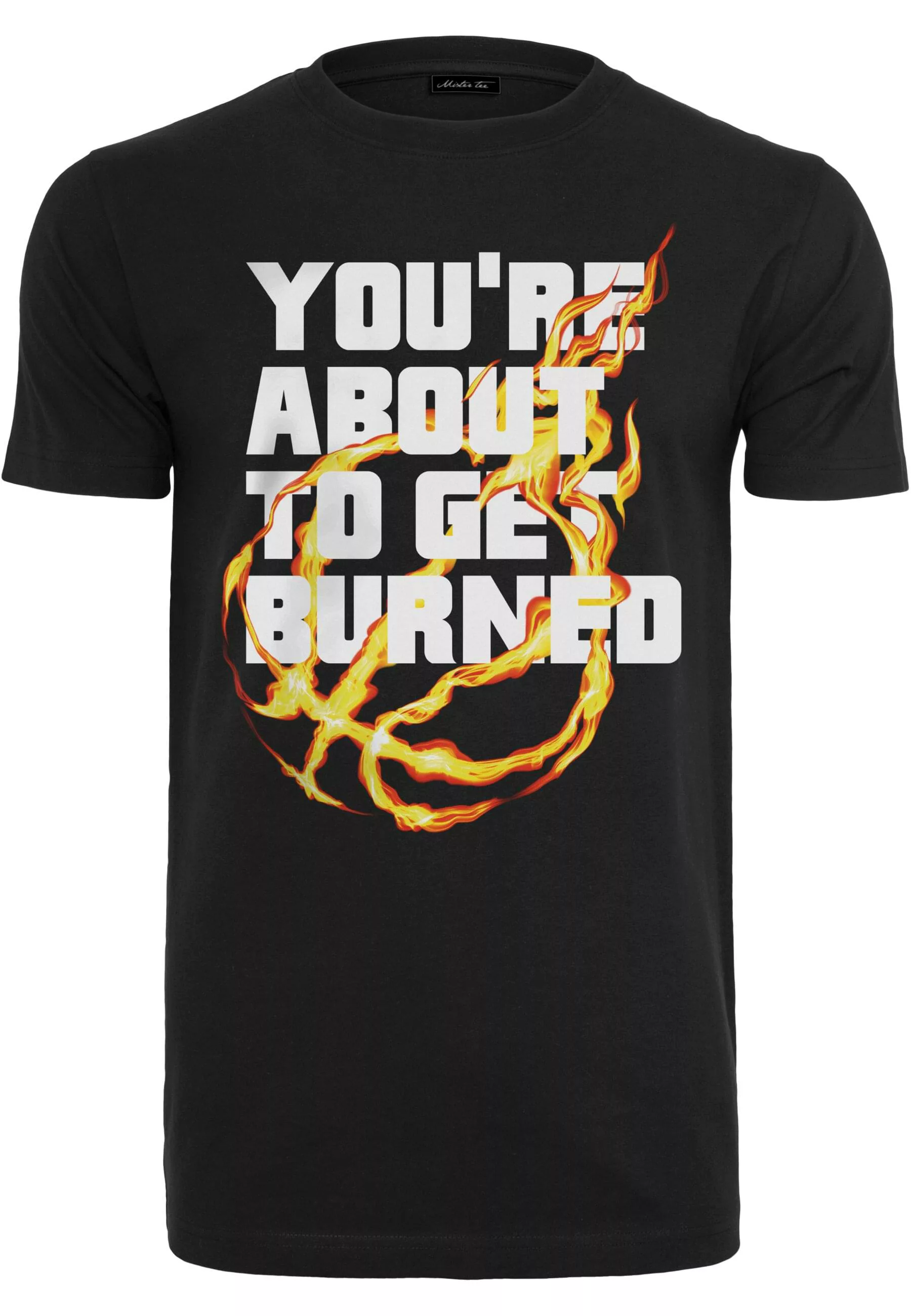 MisterTee T-Shirt "MisterTee Herren You re About To Get Burned Tee" günstig online kaufen