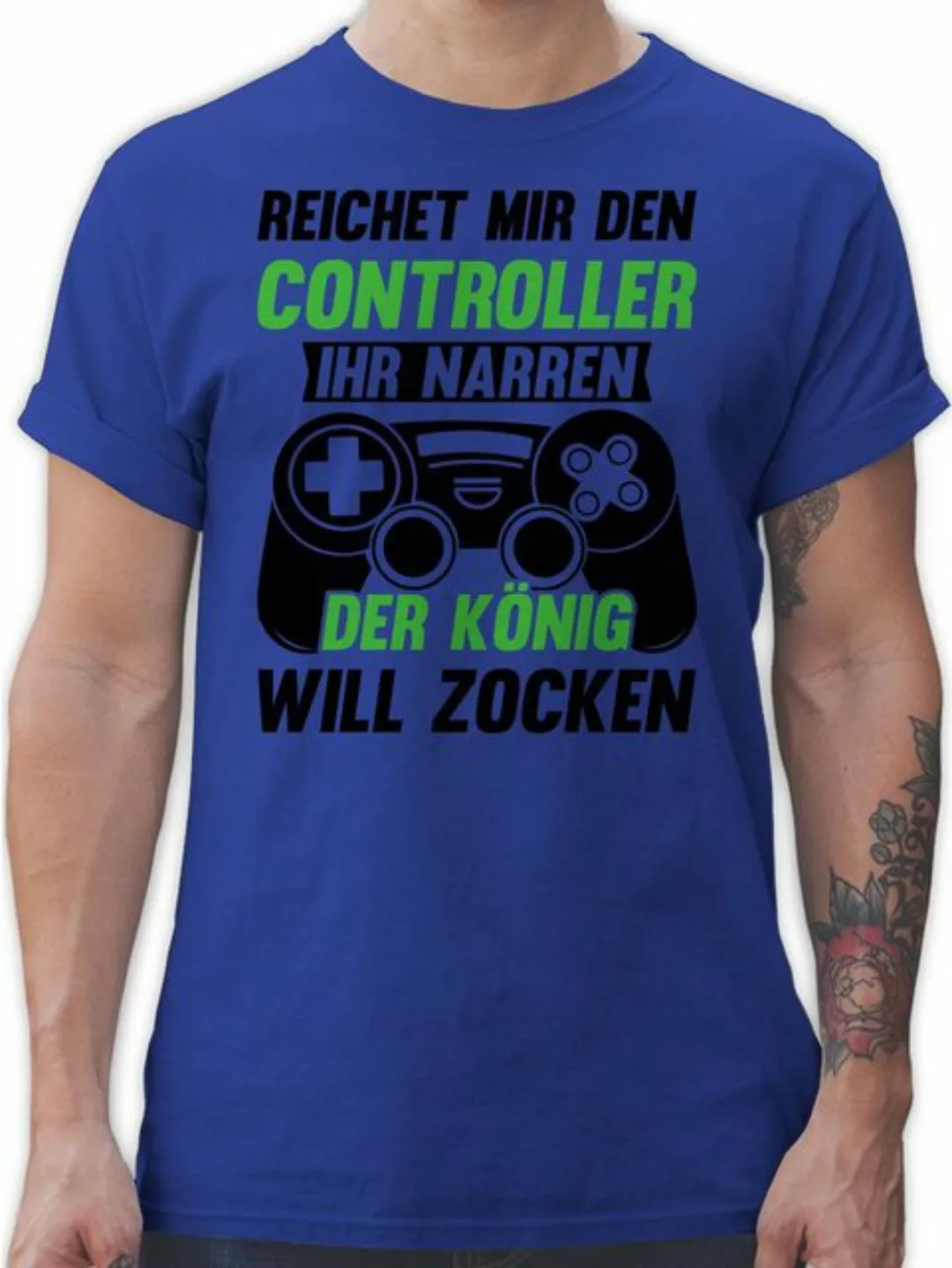 Shirtracer T-Shirt Reichet mir den Controller ihr Narren der König will zoc günstig online kaufen