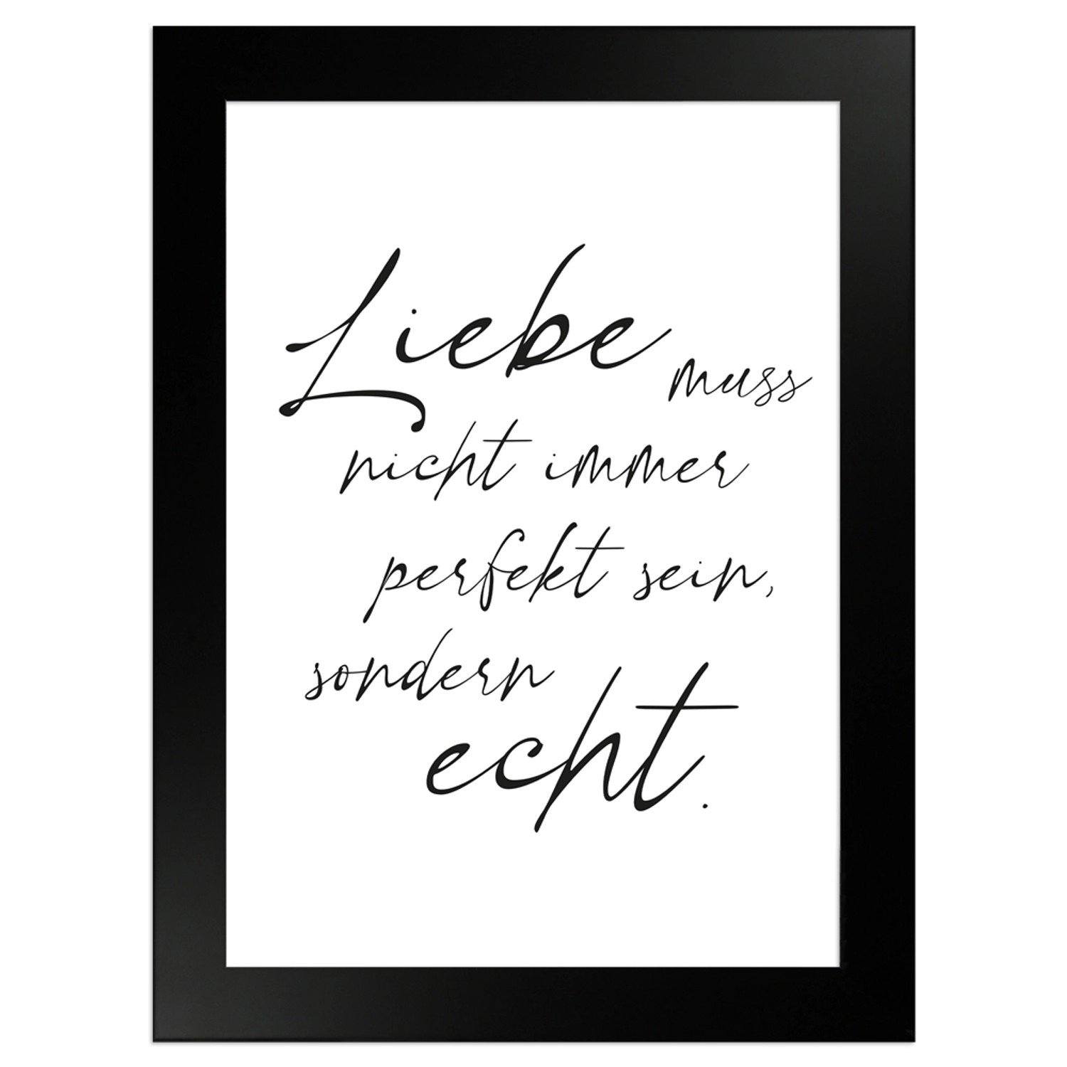 WANDStyle Gerahmtes Poster mit Spruch Liebe Echt in Weiß 13 x 18 cm günstig online kaufen