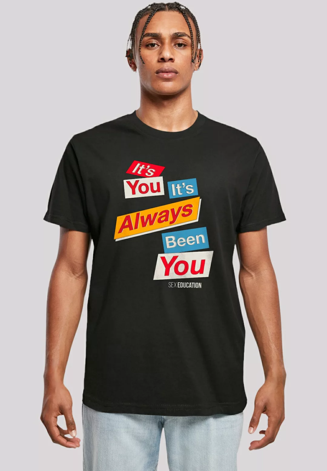 F4NT4STIC T-Shirt "Sex Education It Always Been You Netflix TV Series", Pre günstig online kaufen