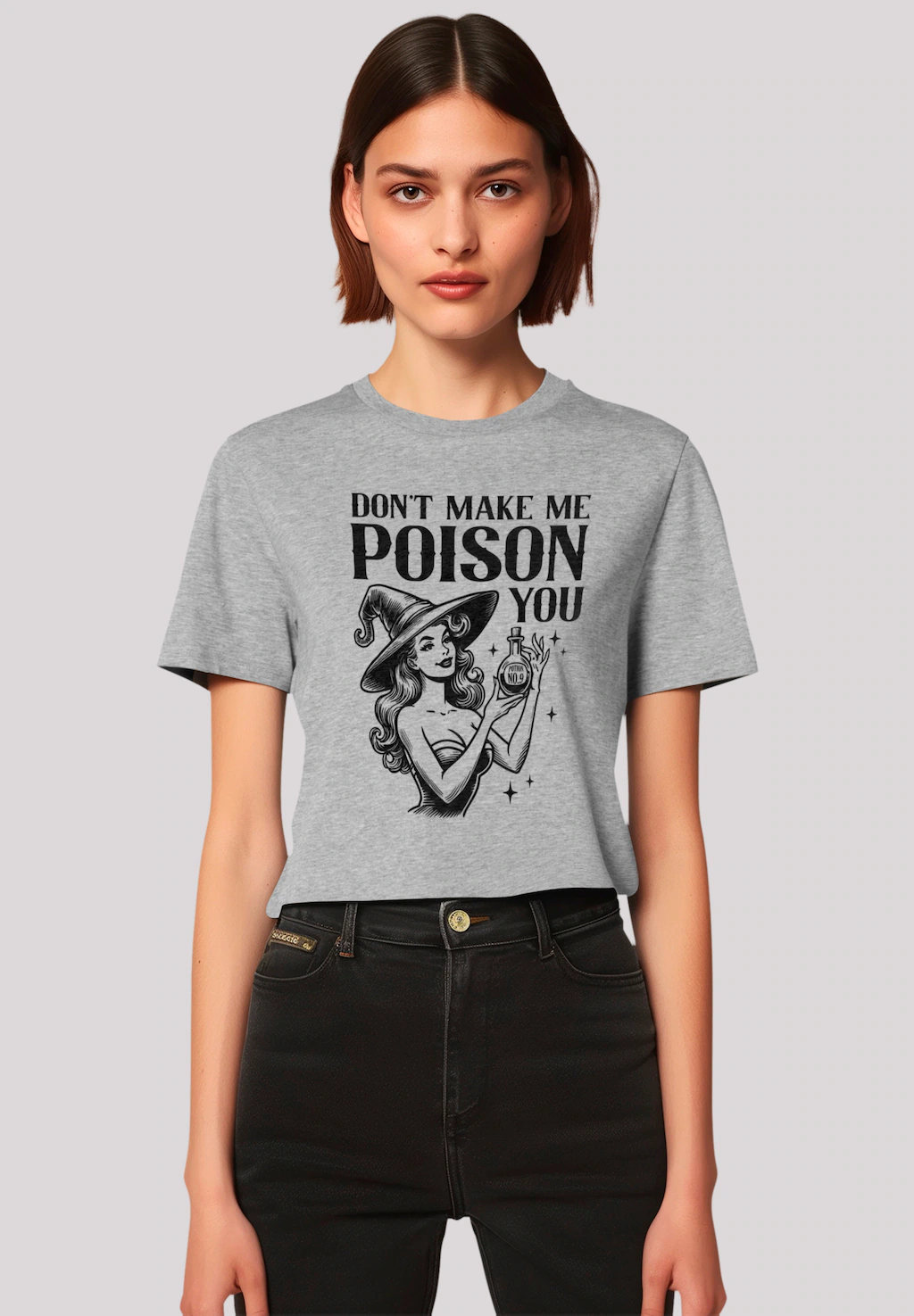 F4NT4STIC T-Shirt "Halloween Witch dont make me poison you", Premium Qualit günstig online kaufen