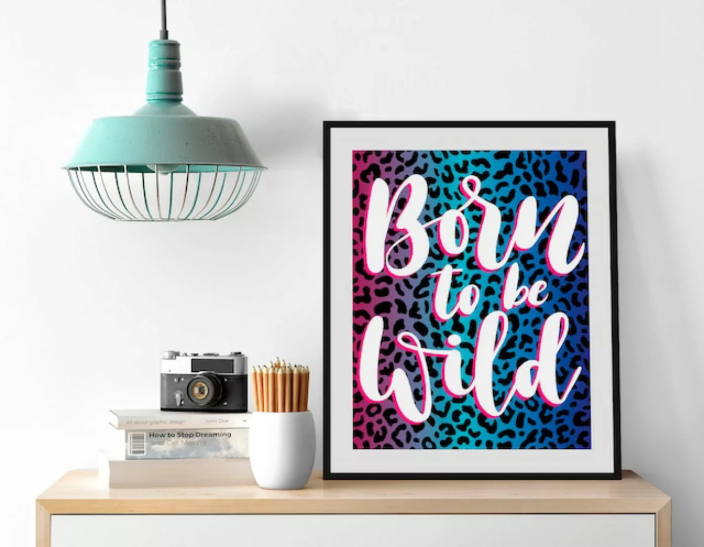 queence Bild »Born to be Wild«, Schriftzüge-Schriftzug-Sprüche & Texte-Humo günstig online kaufen